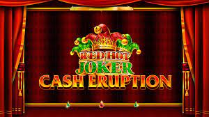 Cash Eruption Red Hot Joker